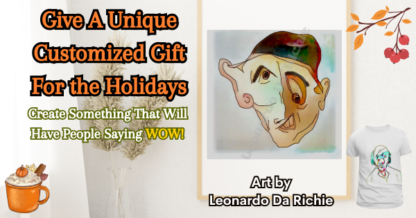 Give The Gift Of Art For The Holidays – Leonardo Da Richie