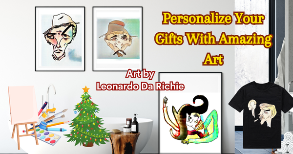 The Gift Of Art For Christmas – Leonardo Da Richie